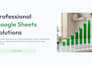 create google sheets for project management, budgets, and reporting
